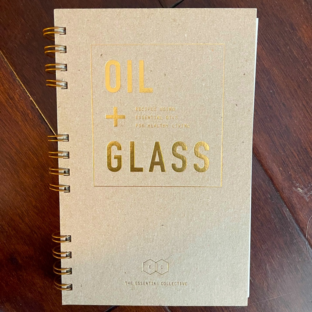 Oils & Glass Book | Essential Oils Handbook